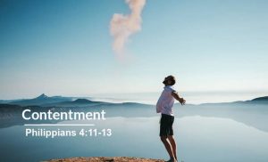 Read more about the article Contentment (Philippians 4:11-13)