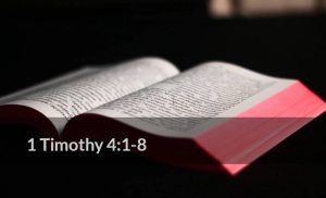 Read more about the article 1 Timothy 4:1-8