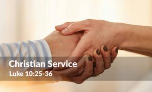 Read more about the article Christian Service (Series)